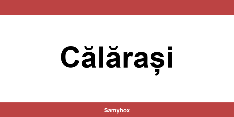 Găsește contactul depozitului Sameday din Călărași
